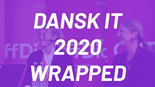 2020 har sat turbo på innovationen hos Dansk IT